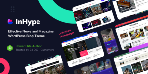 Elevate your blog with InHype – Blog  Magazine WordPress Theme. Stunning design