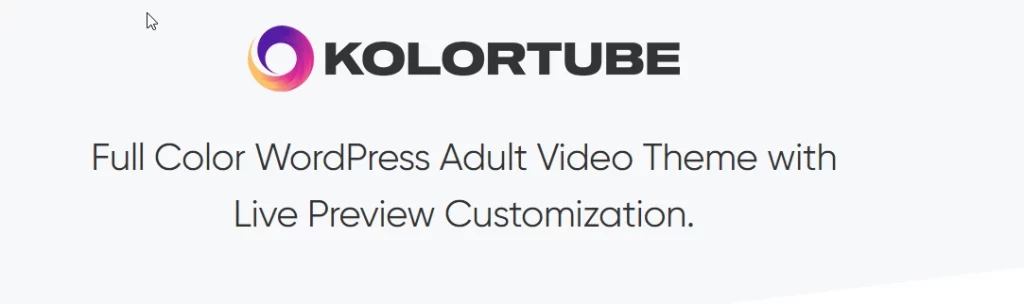 Full Color WordPress Adult Video Theme with Live Preview Customization.