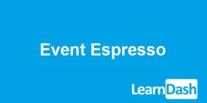 LearnDash LMS - Event Espresso features Easily map an event to a course Associate one