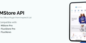 The plugin is used for config the Mstore/FluxStore mobile and support RestAPI to connect to the app. Fluxstore is a universal e-commerce app inspired by Flutter framework