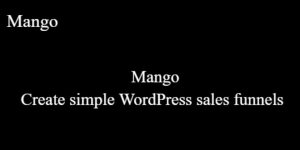 Unlock the power of Mango to effortlessly create simple WordPress sales funnels! Enjoy user-friendly design