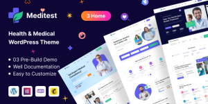 Create a professional site for clinics with Meditest Health  Medical WordPress Theme. SEO optimized