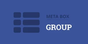 Save time and energy with Meta Box Group by organizing custom fields into repeatable and collapsible