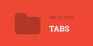 Meta Box Tabs is an extension for the Meta Box plugin