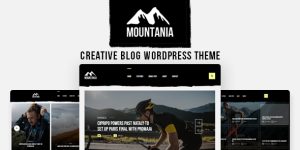 Elevate your blog with Mountania - Creative Blog WordPress Theme. Customizable