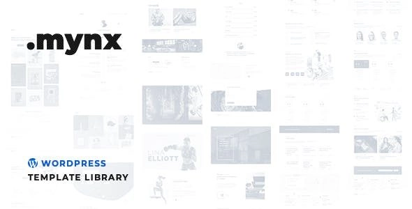 Unlock your WordPress potential with the Mynx Templates Library! Enjoy limitless layout variations