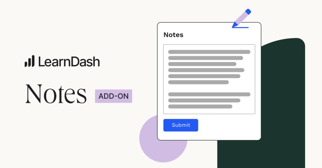 Unlock your learning potential with Notes by LearnDash! This powerful tool enhances course engagement with interactive notes