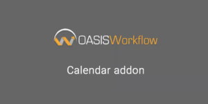 Unlock seamless project management with the OASIS Workflow Calendar Addon! Enjoy features like task scheduling