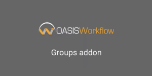 Unlock seamless collaboration with OASIS Workflow Groups Addon! Enhance project management with real-time updates