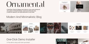 ORNAMENTAL! is a new generation multi-concept WordPress personal blog theme. SUITABLE FOR ANY GENRE like fashion