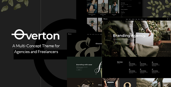 Introducing Overton - a Creative Multi-Concept Theme for Agencies and Freelancers If you're on the lookout for a dynamic