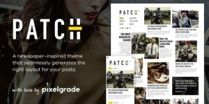 Discover Patch Magazine Style WordPress Theme for a sleek