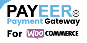 Payeer Payment Gateway for WooCommerce Hey there