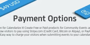 Enhance event management with Payment Options for Calendarize it! (Legacy). Easily set up various payment methods