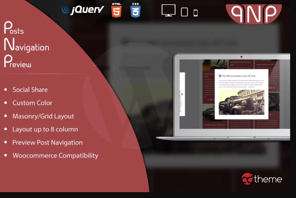 Welcome to Post Navigation Preview. With this awesome plugin you can navigate your preview post or preview woocommerce products with awesome style. You can choose between 2 type preview and masonry o grid layout. List all Features: 2 Type Post Navigation Preview (Normal / No Excerpt) Custom color for each…
