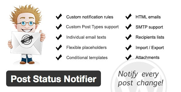 You want to be notified when one of your contributors submitted a new post for revision or an editor published one? Vice versa you want to notify your contributors when their posts got published?