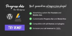Youtube and Mobile App style ad display format now on WordPress! With the WordPress Progress Ads plugin