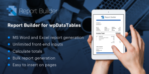 Report Builder is an add-on for wpDataTables that instantly creates documents and spreadsheets filling your templates with actual data. Please note that Report Builder is an add-on for wpDataTables and requires its FULL version to run!