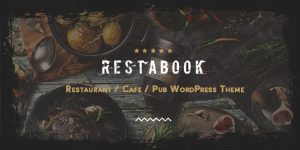 RestaBook – The Ultimate Restaurant WordPress Theme Hey