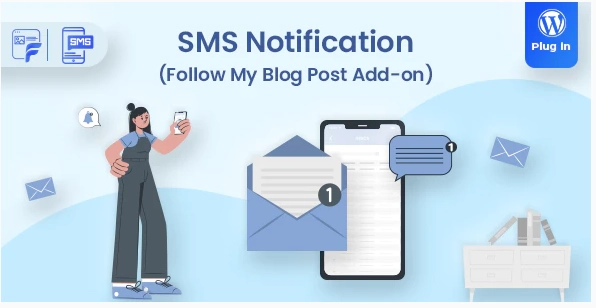 Enhance your Follow My Blog Post experience with the SMS Notifications add-on! Send custom SMS alerts to followers of posts