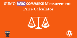 SUMO WooCommerce Measurement Price Calculator is a comprehensive measurement price calculator plugin using which the price/quantity will be calculated based on the measurements input by the customer. This makes it easy to to sell products based on measurements such as m