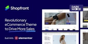 Discover ShopFront Next-Generation eCommerce Theme—a powerful