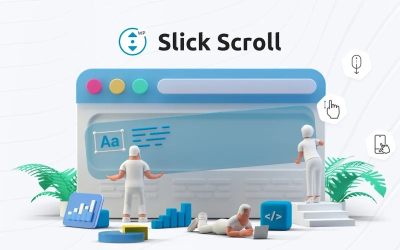 The Slick Scroll plugin will make your WordPress site cool by making the scroll movement of the mouse wheel smooth. The plugin will make your visitor’s experience smooth. It makes the mouse wheel scroll movement smoother when they scroll down to any page on your site.