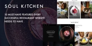 Take Your Restaurant to the Next Level with SOUL KITCHEN Restaurant WordPress Theme. Impress Your Customers