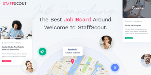 Launch a professional job board with StaffScout. Get free WordPress themes from Bevaultx. Easy setup