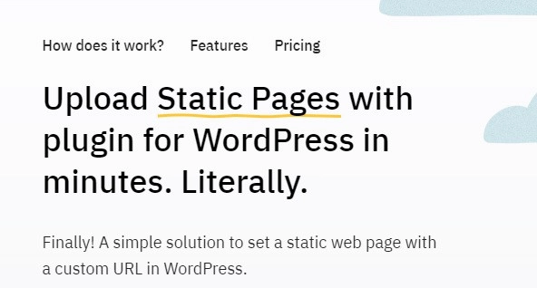 Upload Static Pages with plugin for WordPress in minutes. Literally. features— Let’s keep it between us. Multi-page support Create a link for every HTML page you upload in the folder. Dynamic brackets A shortcode is WordPress-specific code that lets you do things with little effort. Replace on the fly Flawlessly…