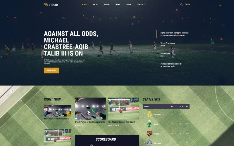 Introduce your football team in the most exciting way using Strony theme. You will present the latest news