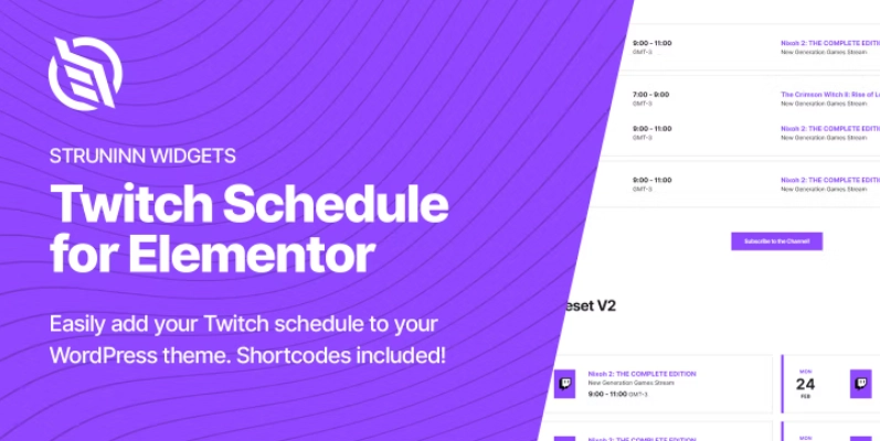 Struninn – Twitch Schedule Elementor Widget The Struninn for Twitch – Schedule plugin allows you to easily display your Twitch channel schedule in your site! You can show your Twitch channel schedule by using any of the following options: Template Functions (Developer knowledge required) - WordPress Shortcodes (Shortcode API) -…