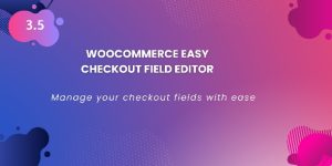 Optimize your WooCommerce checkout with WooCommerce Easy Checkout Field Editor. Add