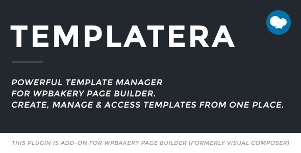 Master template management with Templatera for Visual Composer. Save time