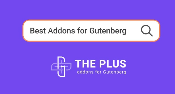 The Plus Addons for Block Editor (Gutenberg) comes with 85+ Advanced WordPress Blocks