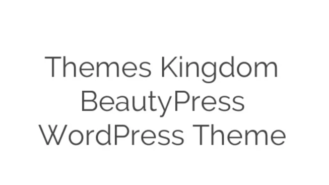 Discover the Themes Kingdom BeautyPress WordPress Theme