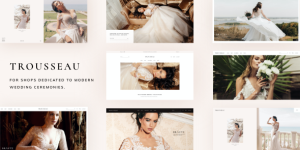 Create a stunning online bridal shop with Trousseau! Elegant and easy to use