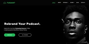 Tusant is a sleek WordPress theme built specifically for Podcast