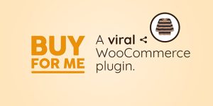 Skyrocket your WooCommerce store's popularity! Use the Viral WooCommerce Plugin: Buy For Me. Access it now on Bevaultx and boost your sales effortlessly.