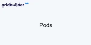 This add-on adds support for Pods plugin. WP Grid Builder natively works with WordPress custom fields. However