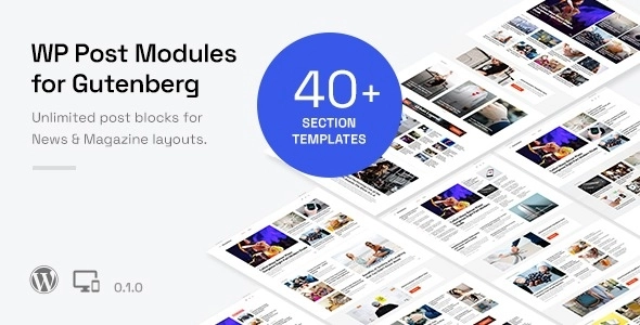Elevate your WordPress site with WP Post Modules! Create stunning newspaper and magazine layouts effortlessly with Gutenberg. Try it with free WordPress themes.