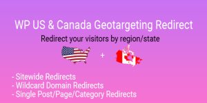 Enhance user experience with WP US-Canada State Geo-targeting Redirect plugin. Easily target visitors from specific states and provinces on your WordPress site.