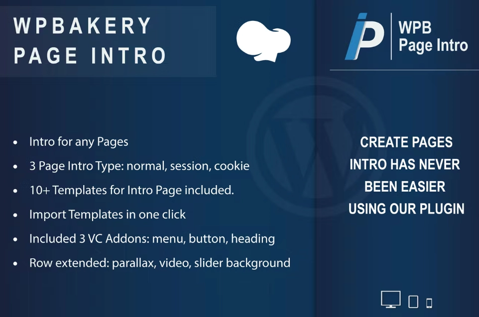 Welcome to WPBakery Page Intro. With this awesome plugin you can build one or more intro pages for wordpress using WPBakery. List Features:. 12 PAGE INTRO DEMOS IMPORT DEMO IN ONE CLICK 3 INTRO PAGE TYPES: Normal – Session – Cookie. You can choose your favorite intro page types. EXTENDED…