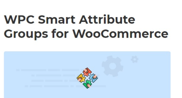 Unlock the power of WPC Smart Attribute Groups (Premium) to effortlessly manage product attributes! Automatically group products with ease—just create groups and assign attributes. Download from Bevaultx at a fraction of the cost today!