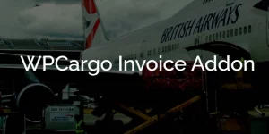 WPCargo Invoice Addon