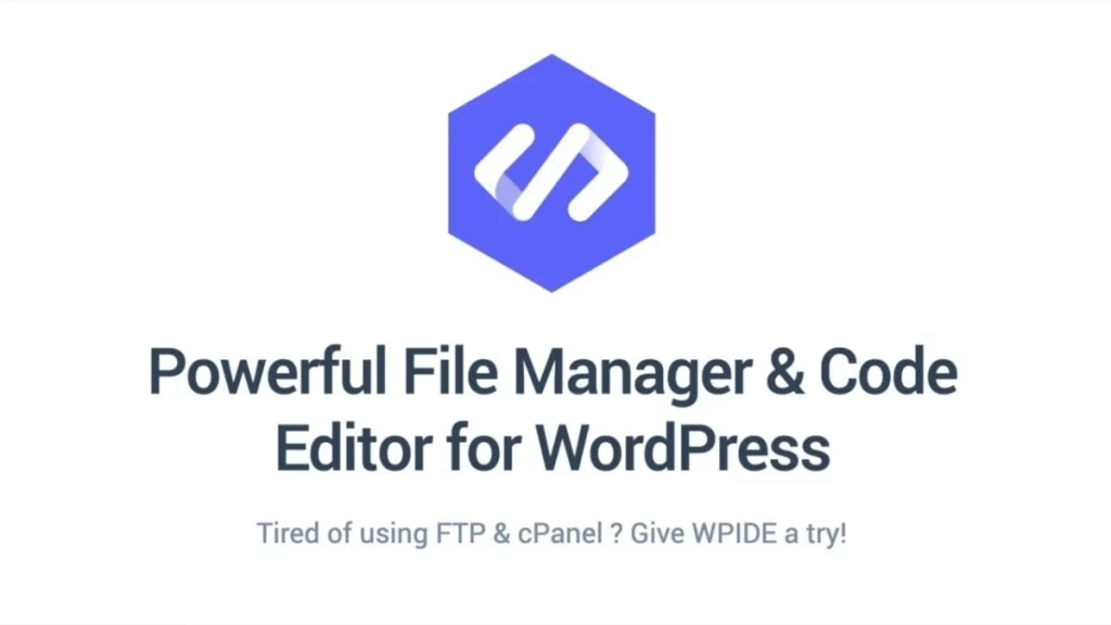 Forget using FTP or cPanel! Use WPIDE File Manager to take full control of your WordPress website file management.