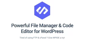 Forget using FTP or cPanel! Use WPIDE File Manager to take full control of your WordPress website file management.