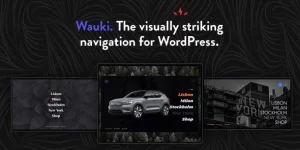 Transform your website with Wauki: Fullscreen WordPress Menu! This easy-to-set-up