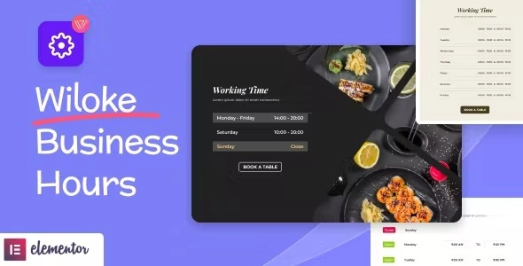 Showcase your business hours stylishly with Wiloke Business Hours For Elementor. Customizable templates and seamless integration boost your online presence!