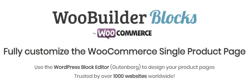 Use the WordPress Block Editor (Gutenberg) to design your product pages Trusted by over 1000 websites worldwide! Create awesome WooCommerce Single Product Pages WooBuilder blocks makes it easy to create any layout for your WooCommerce Single Product Page using Gutenberg